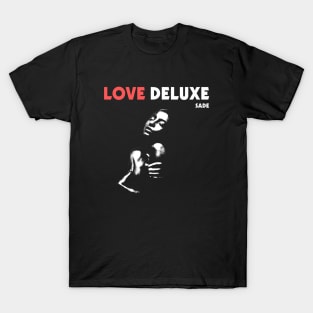 Love Deluxe Sade 80'S T-Shirt